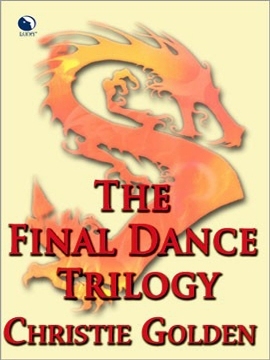 Title details for The Final Dance Trilogy by Christie Golden - Available